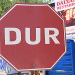 DUR - znak "stop"